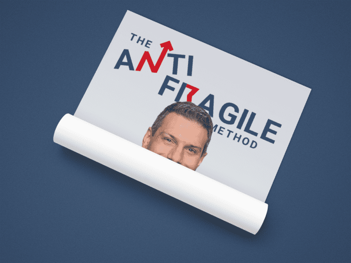 The Anti Fragile Method